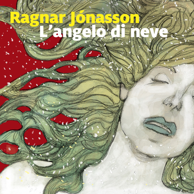 Ragnar Jónasson - L'angelo di neve