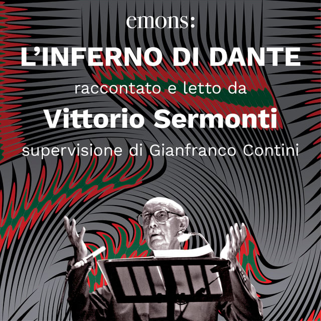 Dante Alighieri Vittorio Sermonti - L'Inferno di Dante