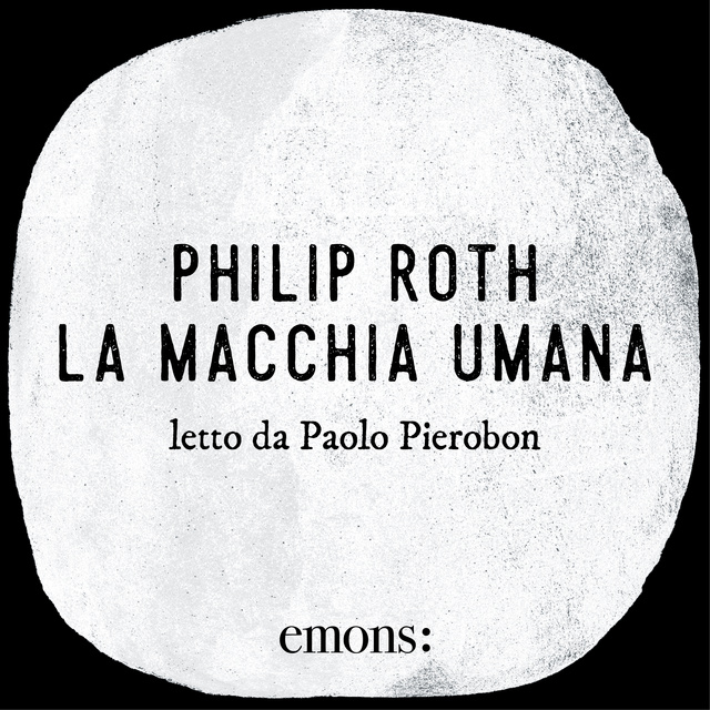 Philip Roth - La macchia umana