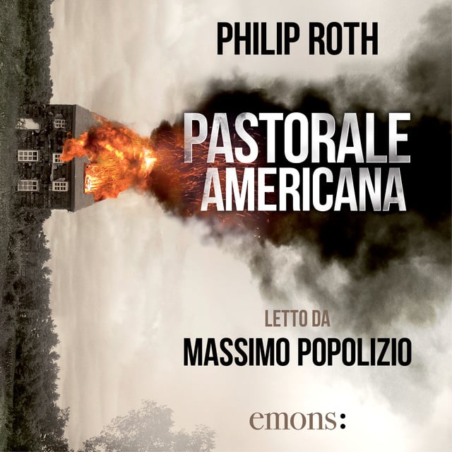 Philip Roth - Pastorale americana