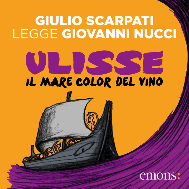 Giovanni Nucci - Ulisse. Il mare color del vino