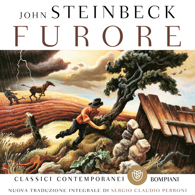 John Steinbeck - Furore. Nuova traduzione integrale di Sergio Claudio Perroni