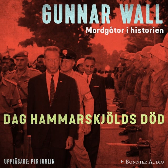 Gunnar Wall - Dag Hammarskjölds död