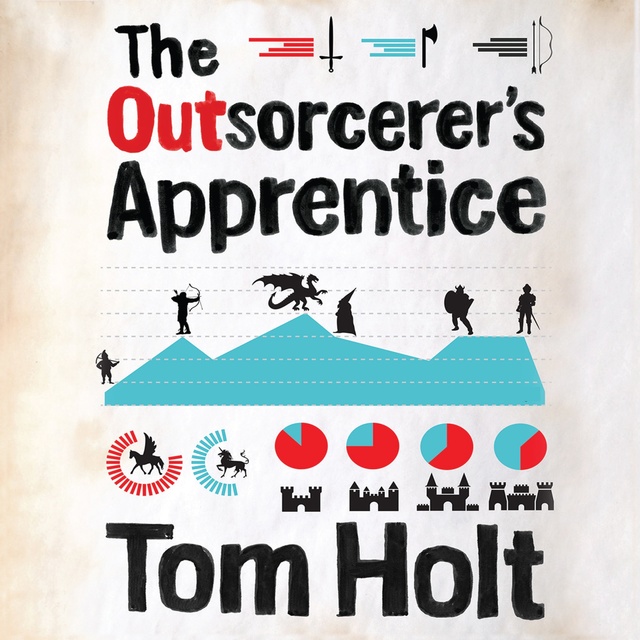 Tom Holt - The Outsorcerer's Apprentice
