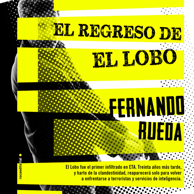 Fernando Rueda - El regreso de El Lobo