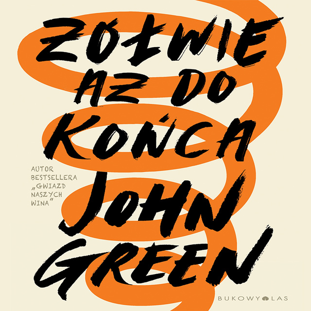 John Green - Żółwie aż do końca