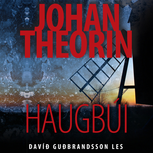 Johan Theorin - Haugbúi