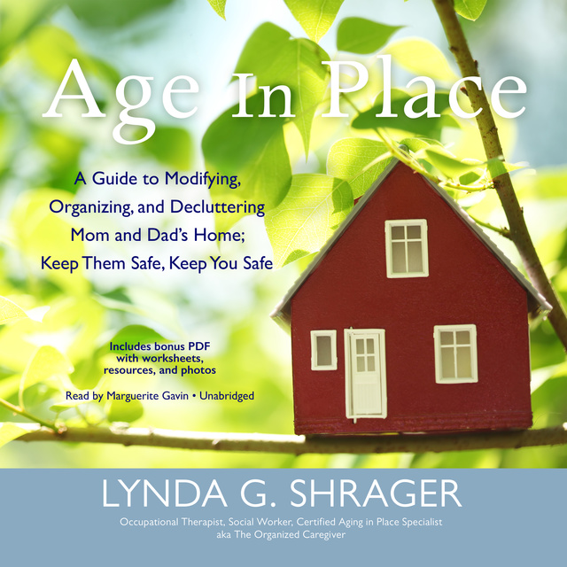 Lynda G. Shrager - Age in Place