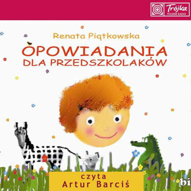 Renata Piątkowska - Opowiadania dla przedszkolaków