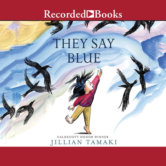Jillian Tamaki - They Say Blue