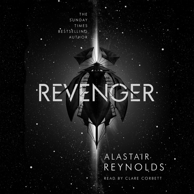 Alastair Reynolds - Revenger