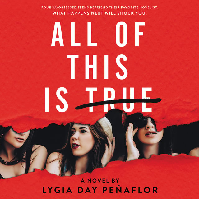 Lygia Day Penaflor - All of This Is True: A Novel