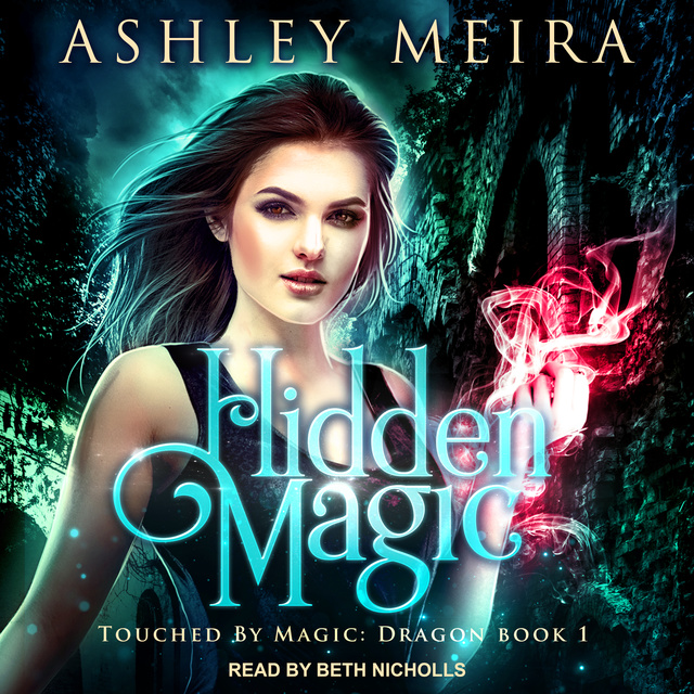 Ashley Meira - Hidden Magic