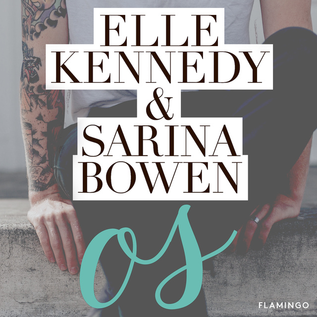 Elle Kennedy, Sarina Bowen - Os