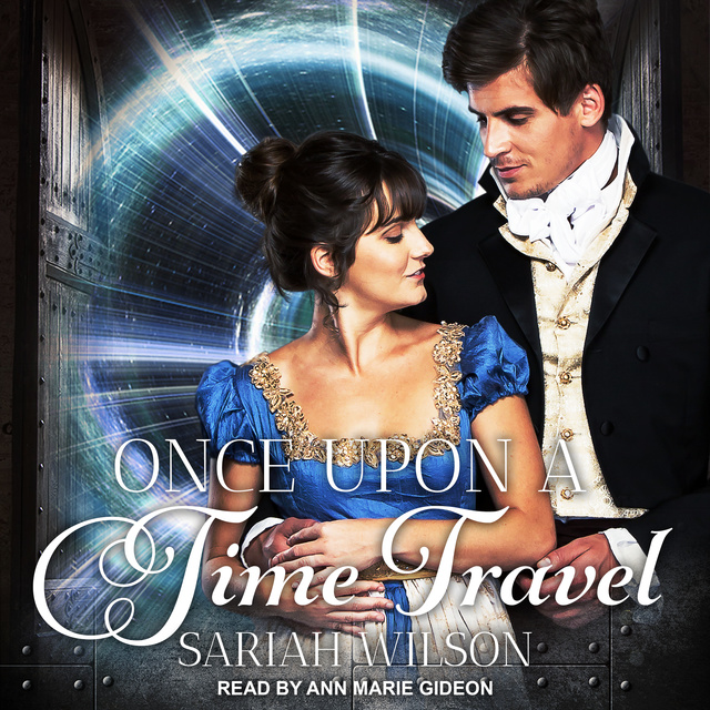 Sariah Wilson - Once Upon a Time Travel