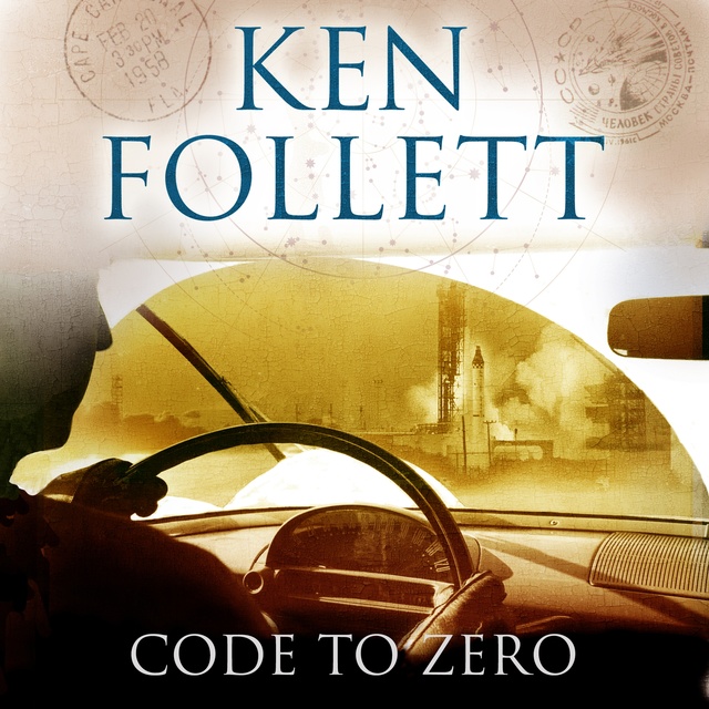 Ken Follett - Code to Zero
