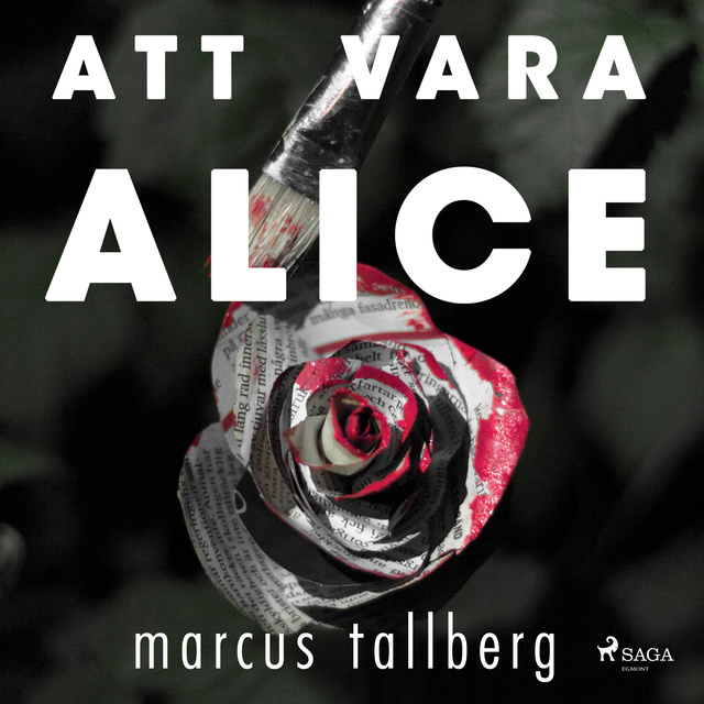 Marcus Tallberg - Att vara Alice