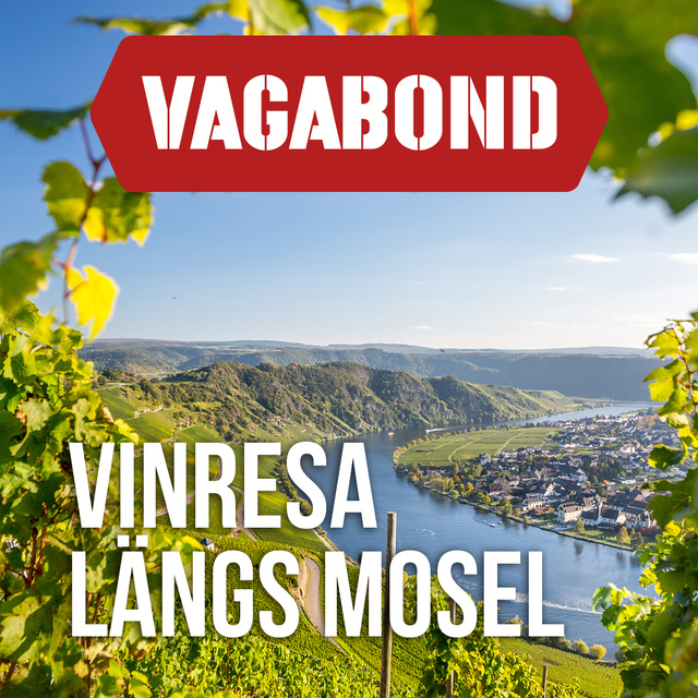 Vagabond, Christian Daun - Vinresa längs Mosel