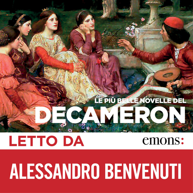 Giovanni Boccaccio - Le più belle novelle del Decameron