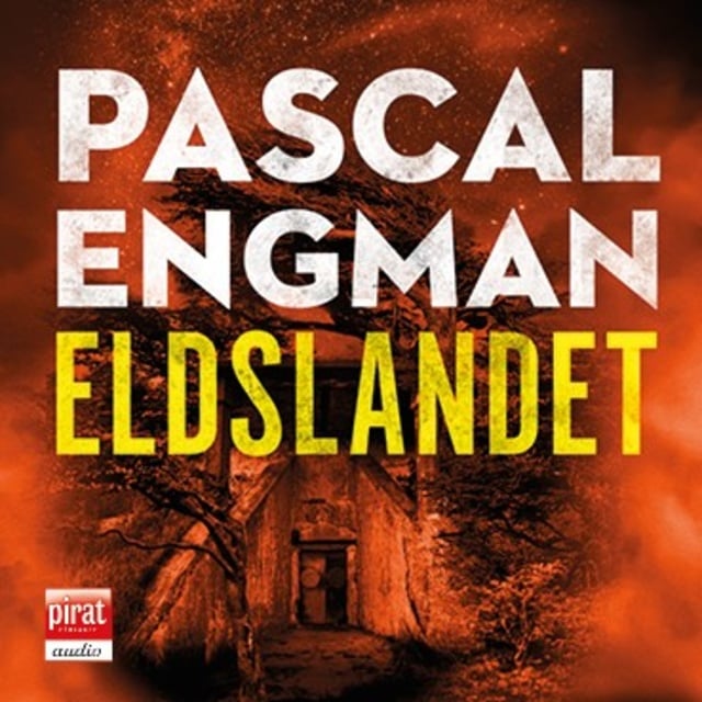 Pascal Engman - Eldslandet