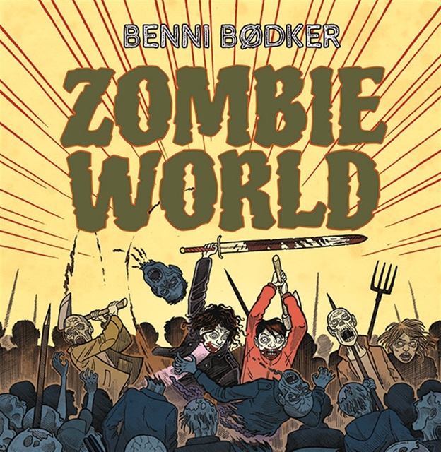 Benni Bødker - Zombie World 4: Du ruttnar