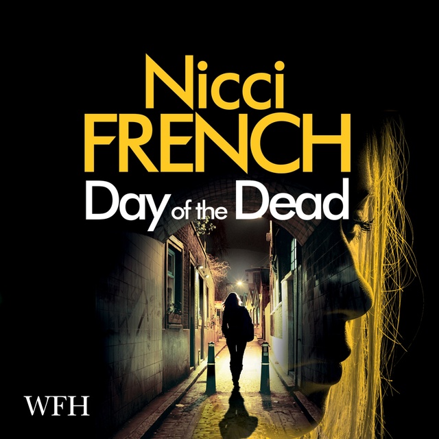 Nicci French - The Day of the Dead