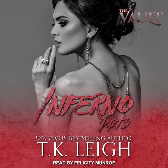 T.K. Leigh - Inferno: Part 3