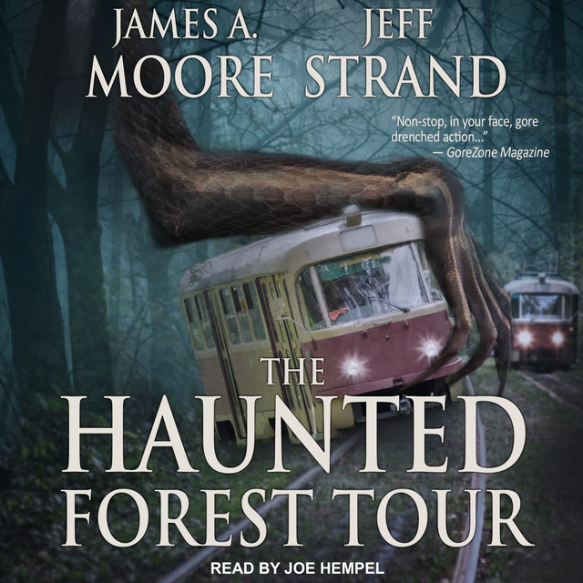 James A. Moore, Jeff Strand - The Haunted Forest Tour