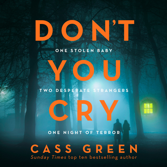 Cass Green - Don’t You Cry