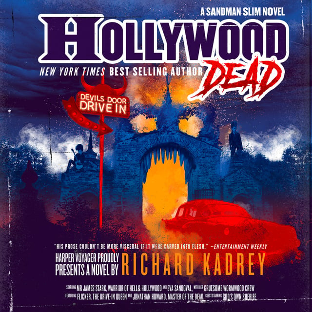 Richard Kadrey - Hollywood Dead