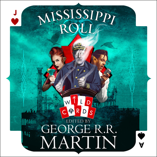 George R.R. Martin - Mississippi Roll