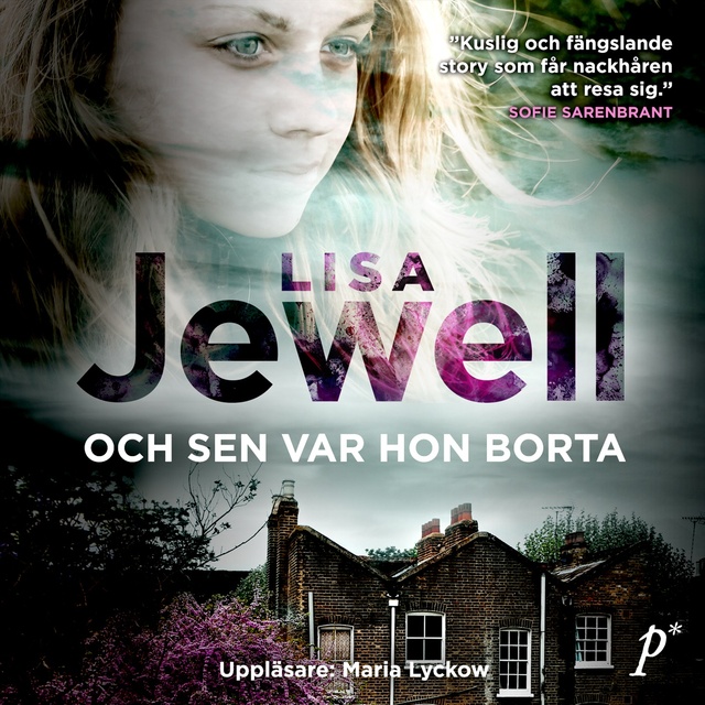 Lisa Jewell - Och sen var hon borta