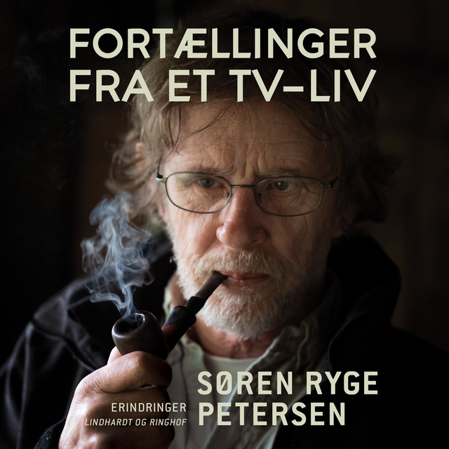 Søren Ryge Petersen - Fortællinger fra et tv-liv