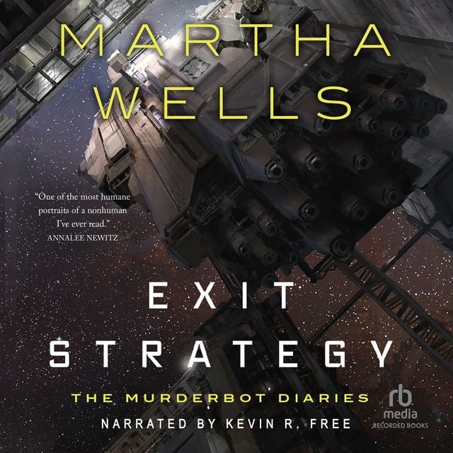 Martha Wells - Exit Strategy