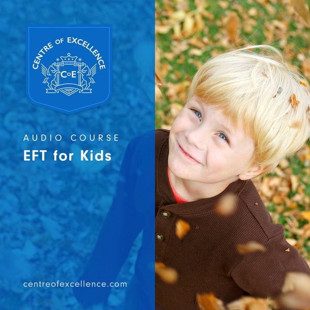 Centre of Excellence - EFT for Kids