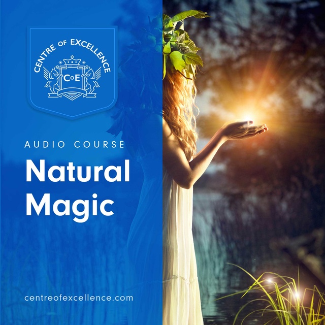 Centre of Excellence - Natural Magic