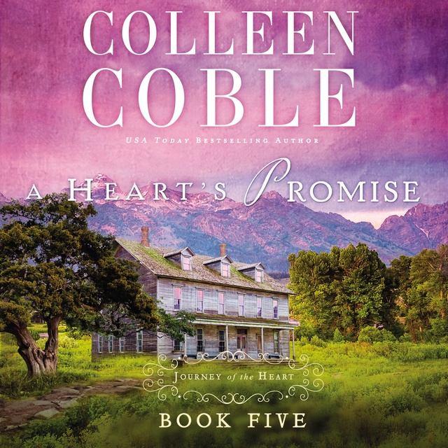 Colleen Coble - A Heart's Promise