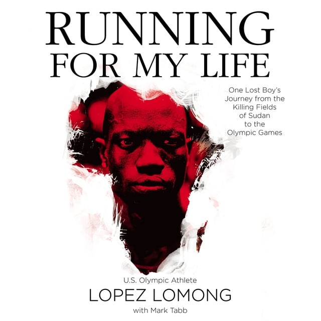 Mark Tabb, Lopez Lomong - Running for My Life