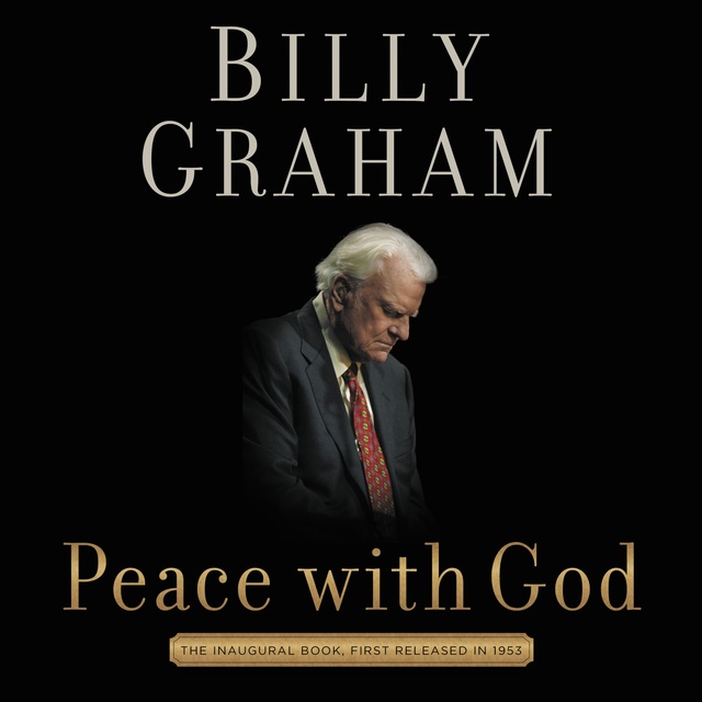 Billy Graham - Peace with God