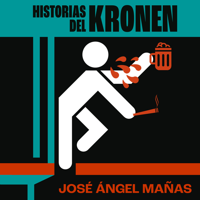 José Ángel Mañas - Historias del Kronen