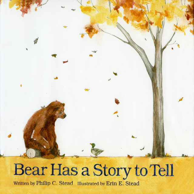 Philip C. Stead - Bear Has A Story To Tell