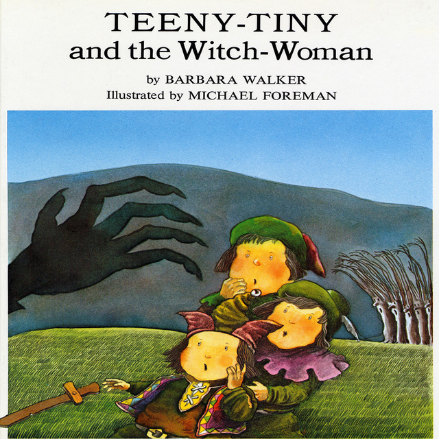Barbara Walker - Teeny-Tiny and the Witch Woman
