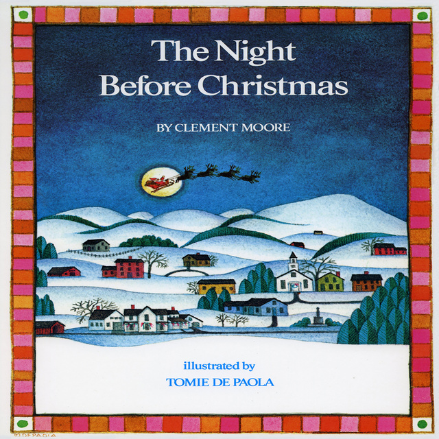 Clement Clarke Moore - The Night Before Christmas