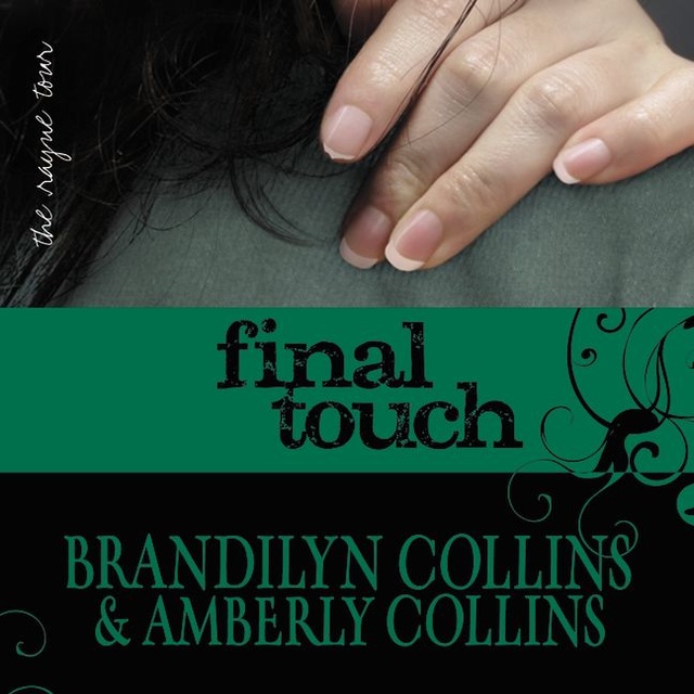 Brandilyn Collins, Amberly Collins - Final Touch