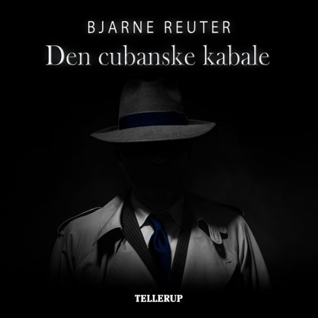 Bjarne Reuter - Den cubanske kabale