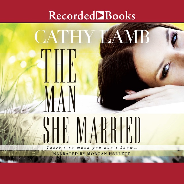 Cathy Lamb - The Man She Married