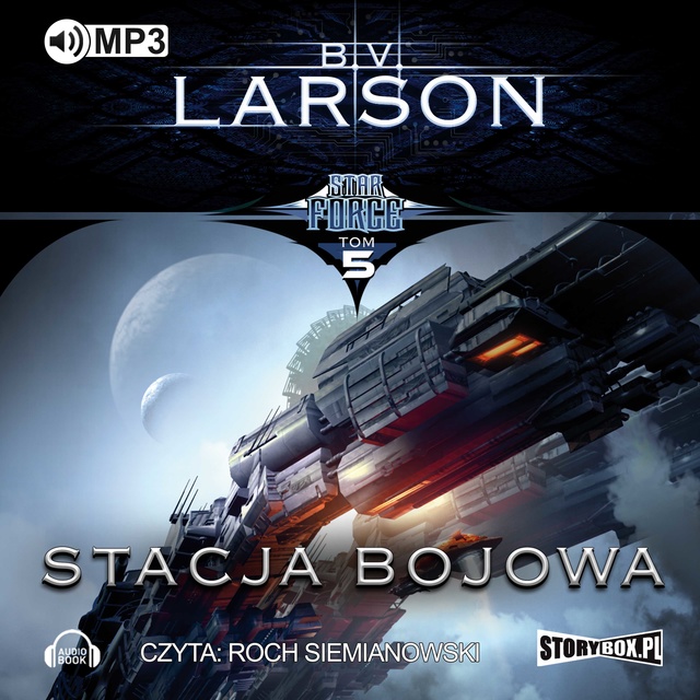 B.V. Larson - Star Force. Stacja bojowa