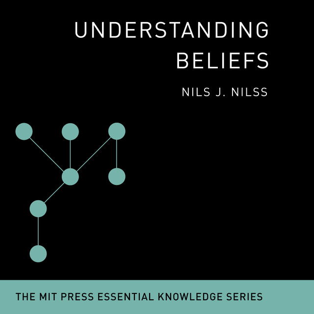 Nils J. Nilsson - Understanding Beliefs