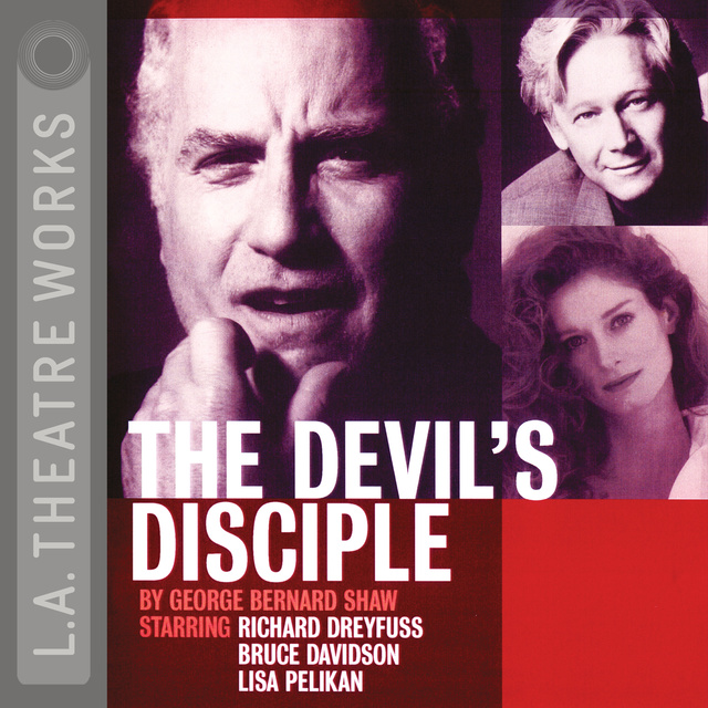 George Bernard Shaw - The Devil's Disciple
