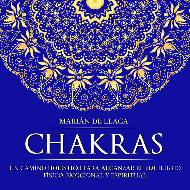 Marián de Llaca - Chakras